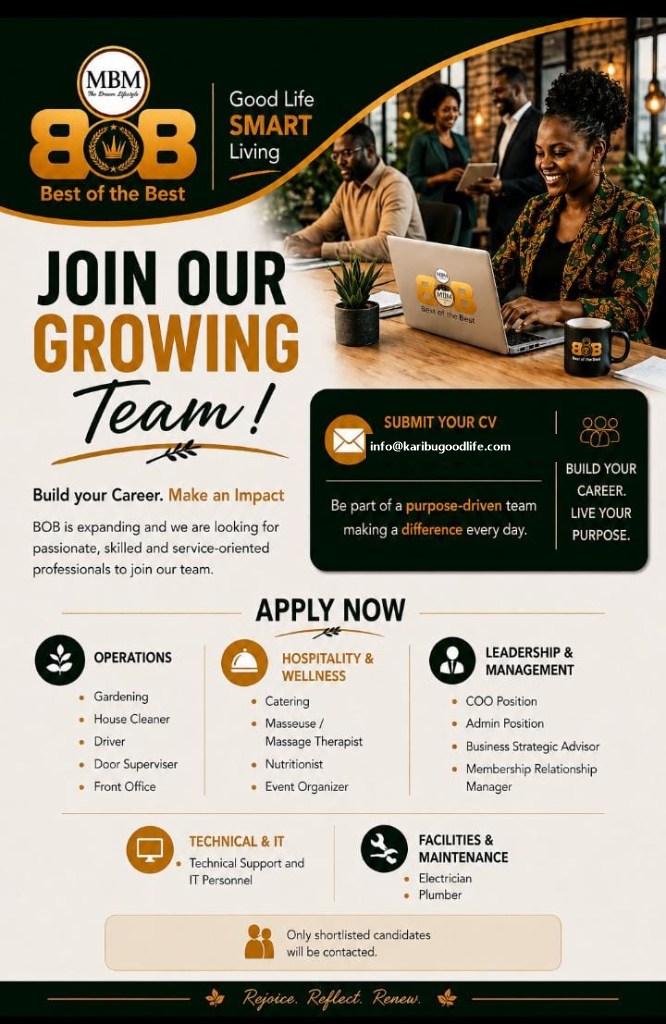 BOB Recruitment - Join Our Growing Team. Submit CV to info@karibugoodlife.com. Positions in Operations, Hospitality, Leadership, Technical and Facilities.
